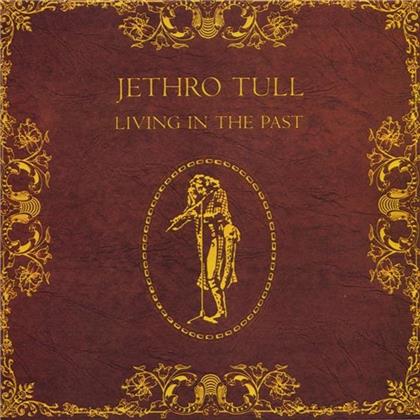 Jethro Tull - Living In The Past