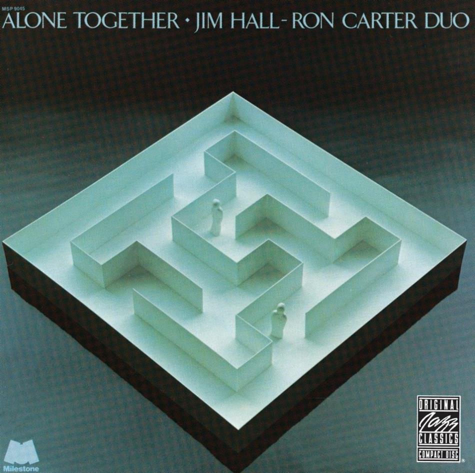 Jim Hall & Ron Carter - Alone Together