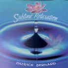 Patrick Bernhard - Sublime Relaxation