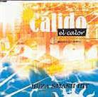 Calido - El Calor