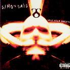 Simon Says - Shut Your Breath