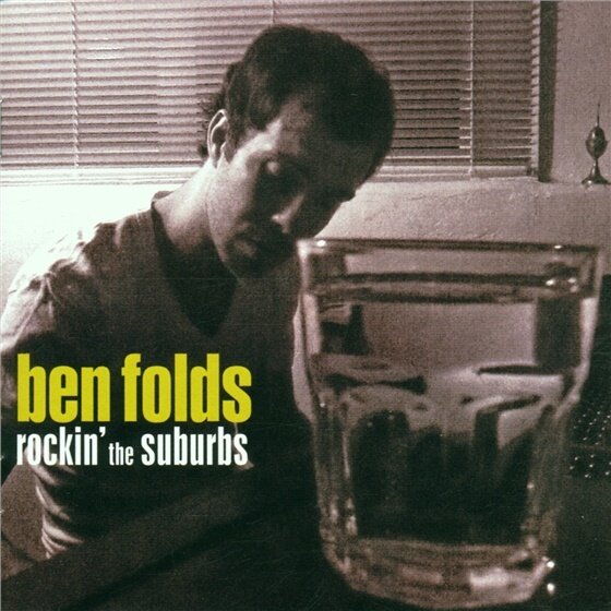 Ben Folds - Rockin' The Suburbs