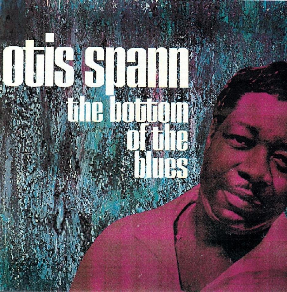Otis Spann - Bottom Of The Blues
