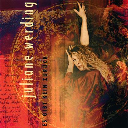 Juliane Werding - Es Gibt Kein Zur&uuml;ck