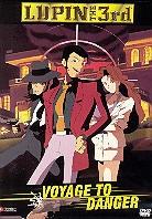 Lupin the 3rd - Voyage to danger Uncut