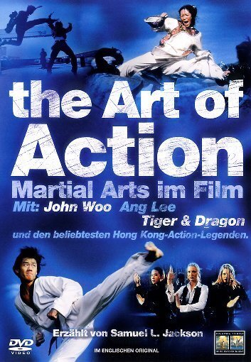 The art of action - Martial Arts Film
