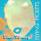 The Flying Pickets - Blue Money