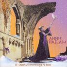 Annie Haslam - It Snows In Heaven