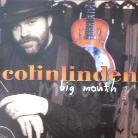 Colin Linden - Big Mouth