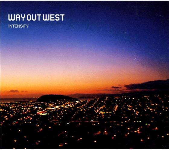 Way Out West - Intensify
