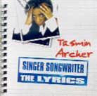 Tasmin Archer - Singer/Songwriter