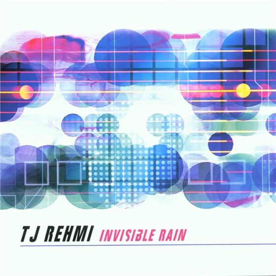Tj Rehmi - Invisible Rain