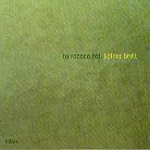 To Rococo Rot - Koelner Brett