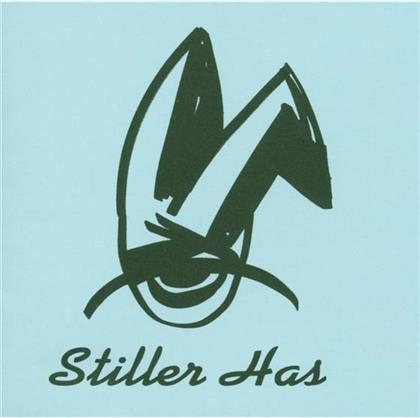 Stiller Has - ---