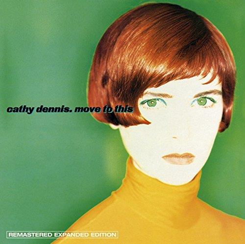Cathy Dennis - Move To This