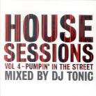 House Session - Various 4 - Mixed By Dj Tonic