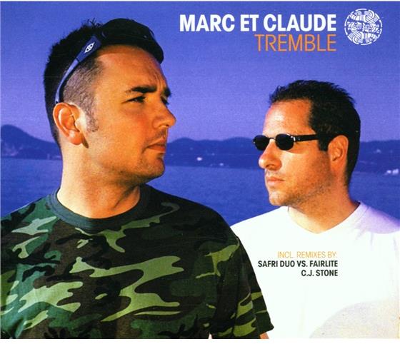 Marc Et Claude - Tremble