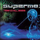 Supermax - Terminal 2002