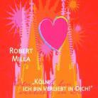 Robert Milla - Koeln...Ich Bin Verliebt