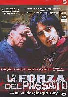 La forza del passato