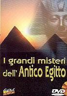 I grandi misteri dell'antico Egitto