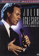 Iglesias Julio - Live in Jerusalem