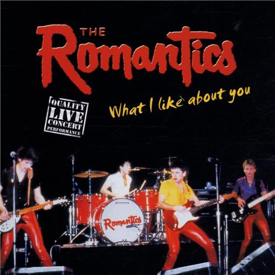 The Romantics - What I Like About