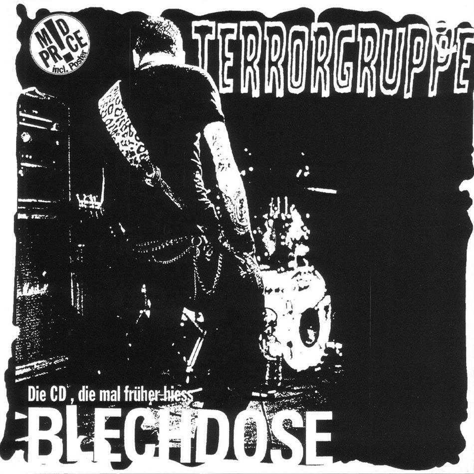 Terrorgruppe - Blechdose