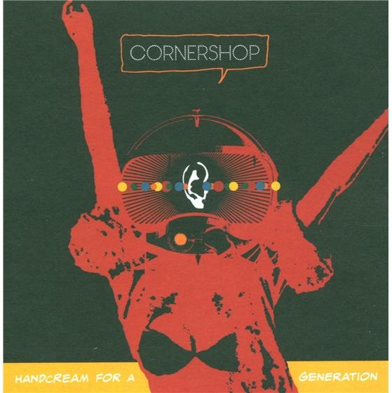 Cornershop - Handcream For A Generation