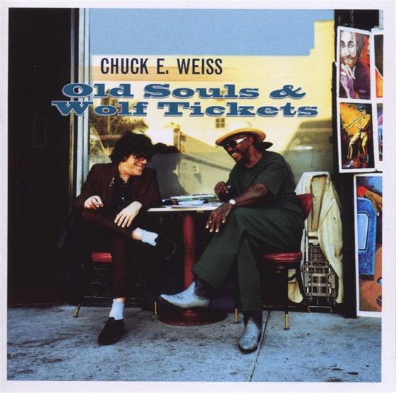Chuck E. Weiss - Old Souls & Wolf Tic