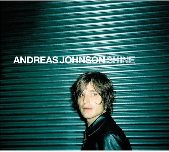 Andreas Johnson - Shine