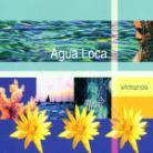 Agua Loca - Vamonos