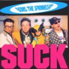 Boris The Sprinkler - Suck