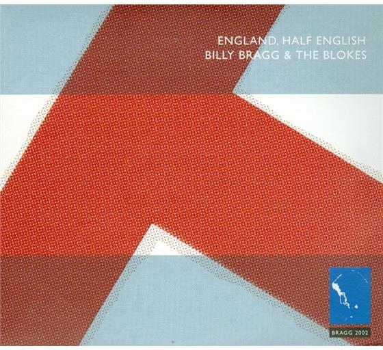 Billy Bragg - England Half English 2 CDs
