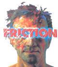 Friction - ---