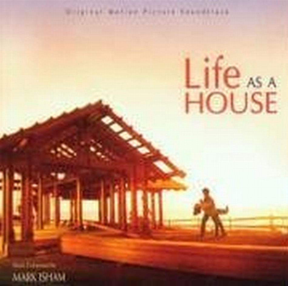 Mark Isham - Life As A House - OST CD