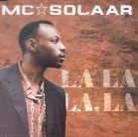 MC Solaar - La La La La