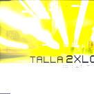 Talla 2XLC - Come With Me