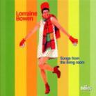 Lorraine Bowen - Songs From The Living Room