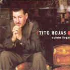 Tito Rojas - Quiero Llegar A Casa