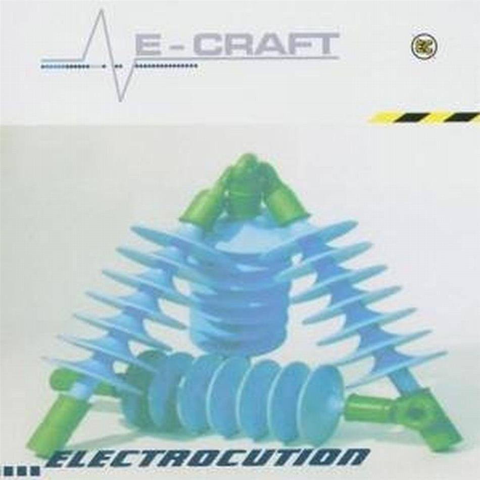 E-Craft - Electrocution