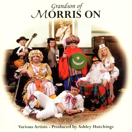 Ashley Hutchings - Grandson Of Morris On