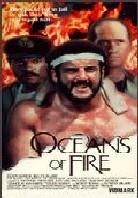 Oceans of fire
