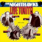 Nighthawks - Live Tonight