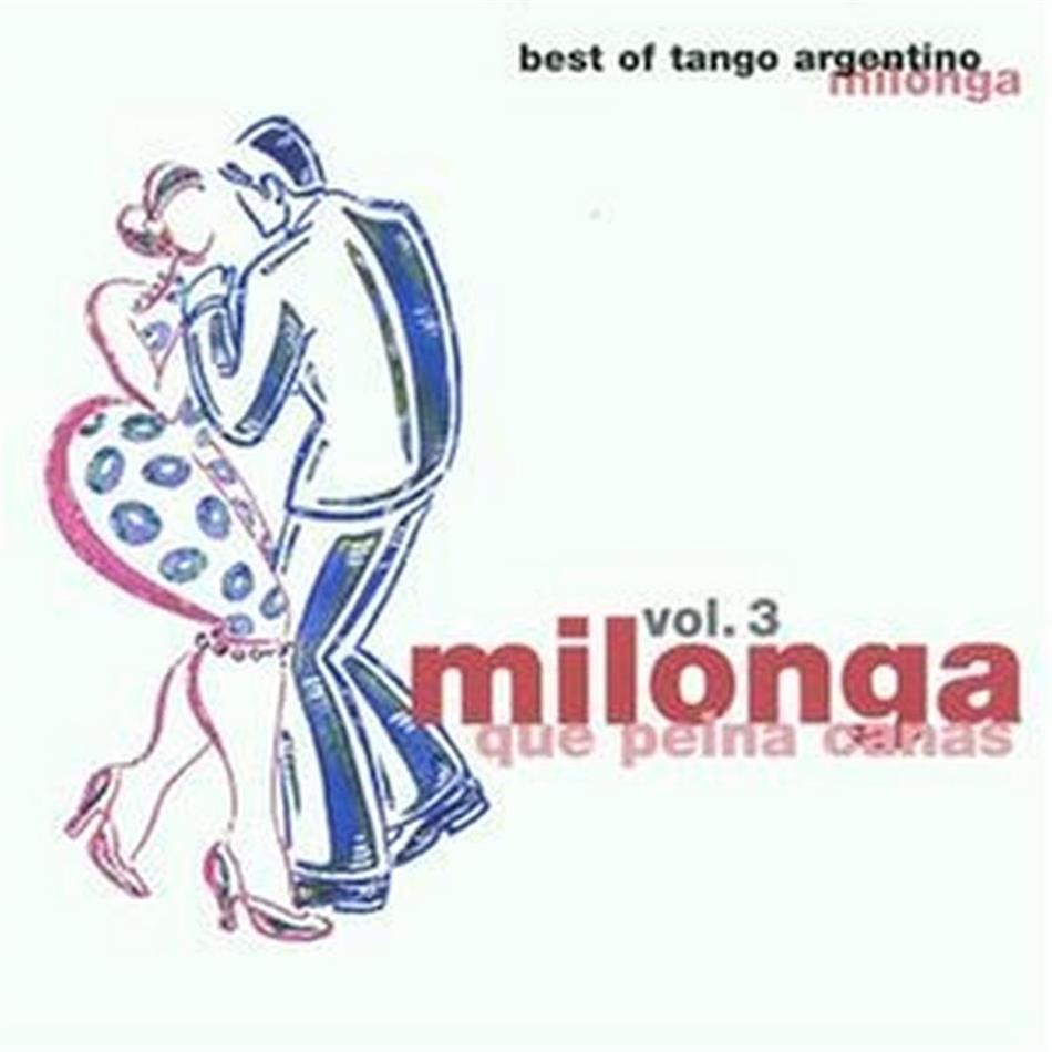 Milonga Que Pelna Canas - Various