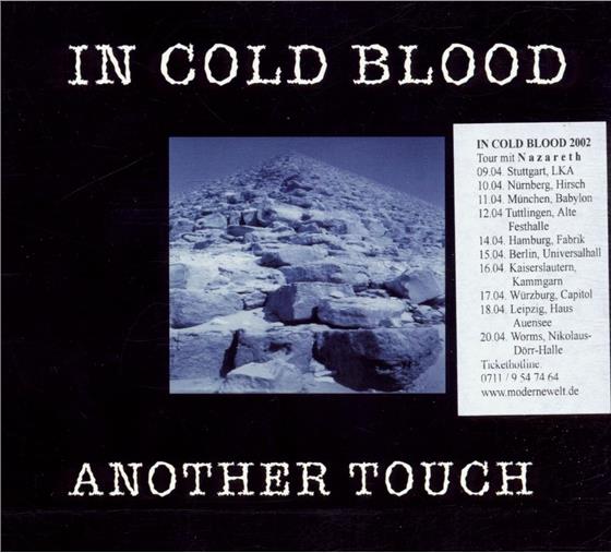 In Cold Blood - Another Touch