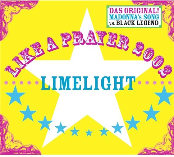 Limelight - Like A Prayer