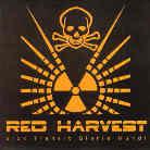 Red Harvest - Sick Transit Gloria Mundi