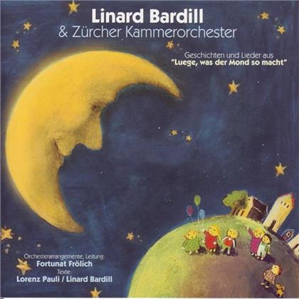 Bardill Linard & Z&uuml;rcher Kammerorchester - Luege, Was Der Mond So Macht