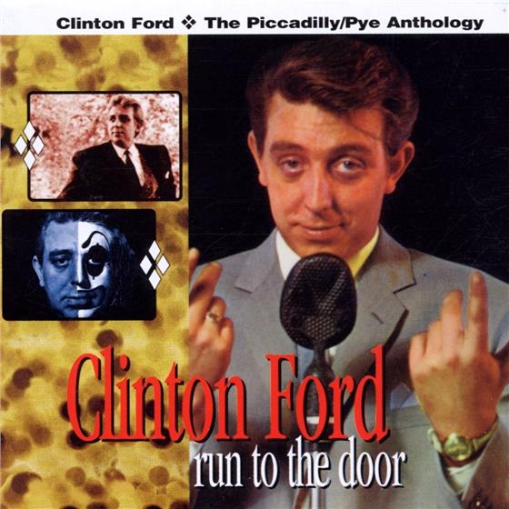 Clinton Ford - Run To The Door - Pye Anthology